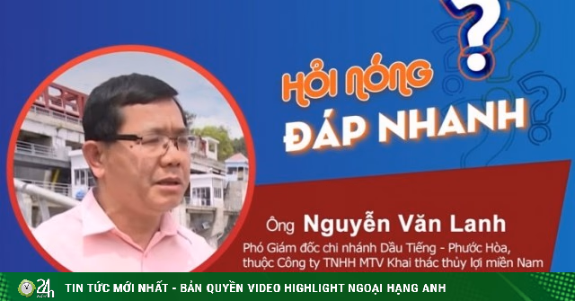 Hồ Dầu Tiếng Xả Lũ: Tại Sao Thông Báo Gần, Nguy Cơ & Giải Pháp